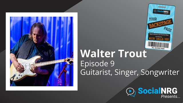 Episode 9 – Walter Trout